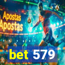 bet 579